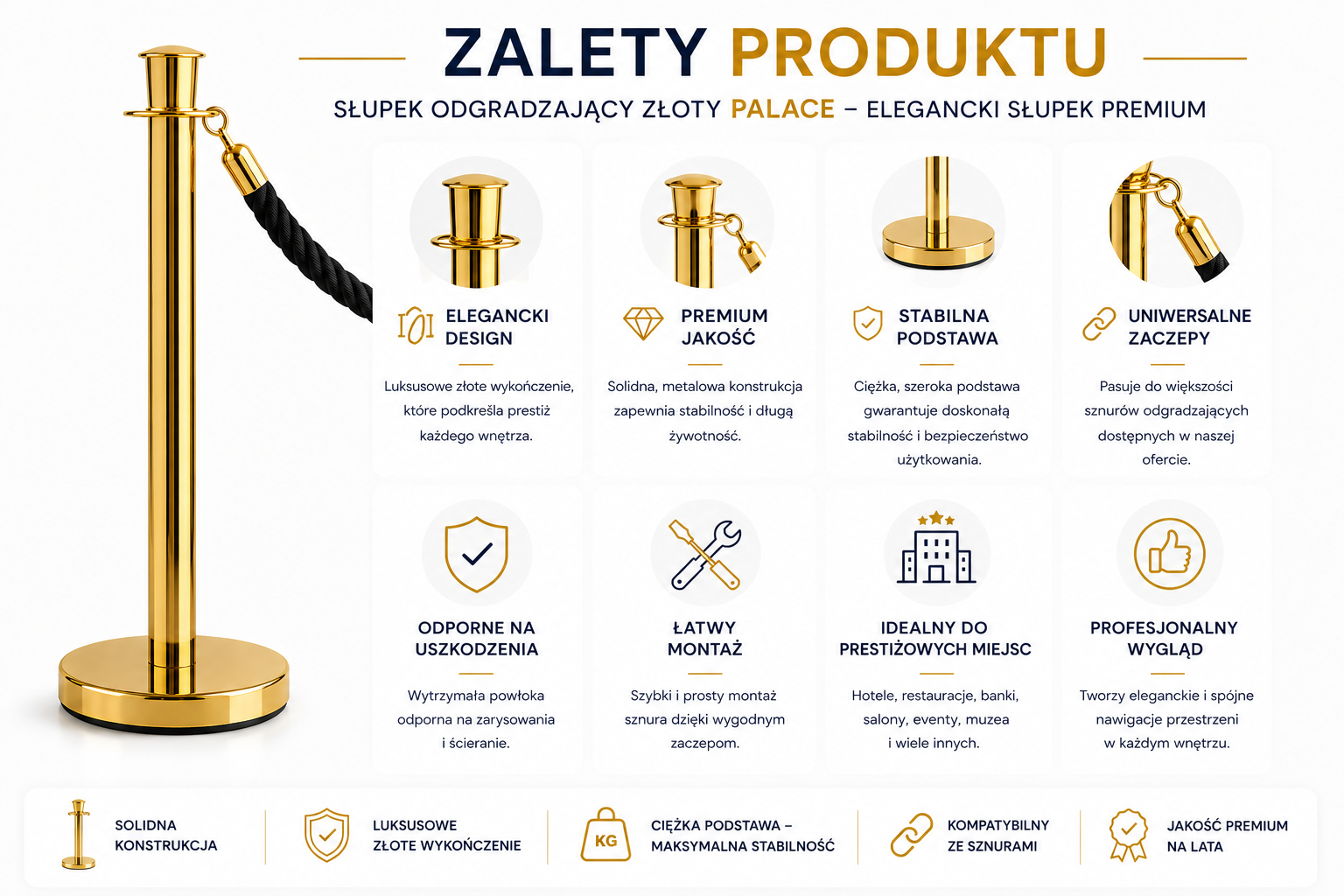 Zalety produktu – słupek odgradzający złoty Palace do hoteli i stref VIP
